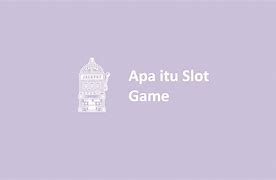 Apa Itu Slot Kosong