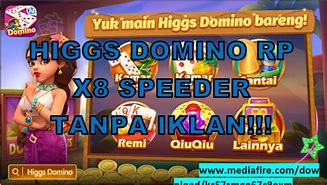 Ini Naky Higgs Domino Speeder Tanpa Password And Username 2024